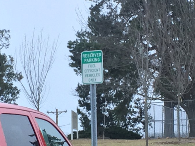 For those of you reading on your phone, it reads, "Reserved Parking, Fuel Efficient Vehicles Only."